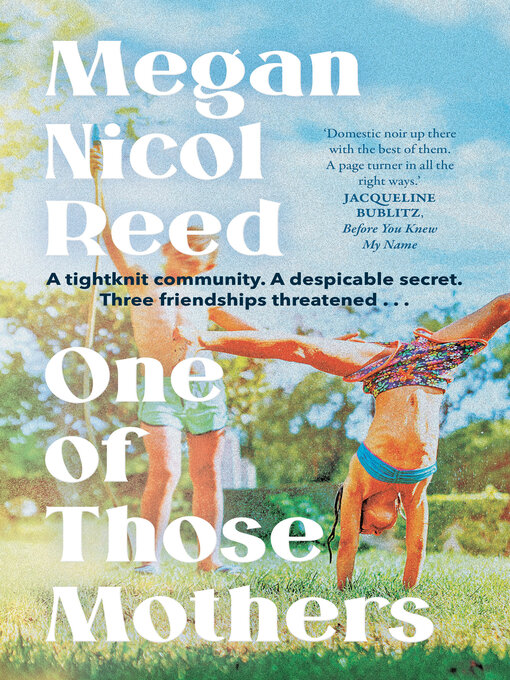Title details for One of Those Mothers by Megan Nicol Reed - Available